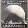 Clarke Arthur C. - Sněhy Olympu - Zahrada na Marsu