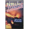 Farkas Viktor - Zázračné skutečnosti