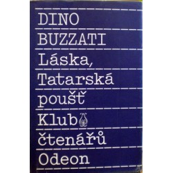 Buzzati Dino - Láska, Tatarská poušť