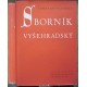 Tomáš ze Štítného - Sborník Vyšehradský I-II