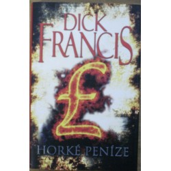 Francis Dick - Horké peníze