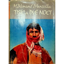 Zikmund Miroslav - Hanzelka Jiří - Tisíc a dvě noci