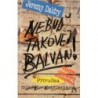 Daldry Jeremy - Nebuď takovej balvan!