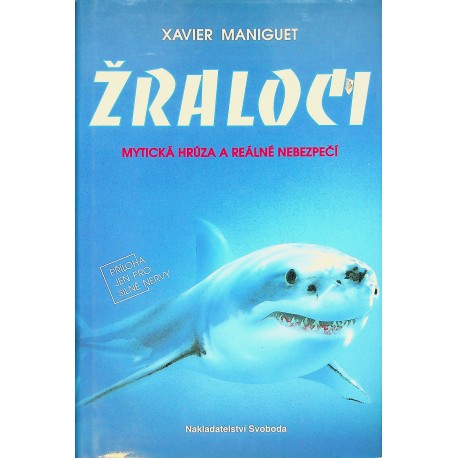 Maniguet Xavier - Žraloci