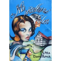Danellová Utta - Má přítelkyně Elen