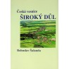 Šalanda Bohuslav - Česká vesnice Široký Důl