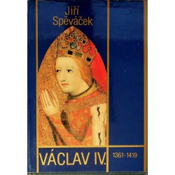 Spěváček Jiří - Václav IV. - 1361-1419
