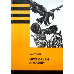 Volák Josef - Mezi orlem a hadem, KOD 181