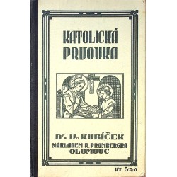 Kubíček Václav - Katolická prvouka pro nižší třídy obecných škol