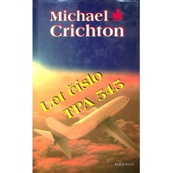 Crichton Michael - Let číslo TPA 545