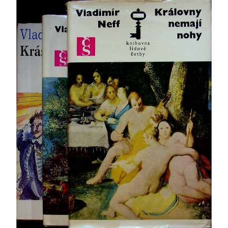 Neff Vladimír - Královny nemají nohy, Prsten Borgiů, Krásná čarodějka (trilogie)