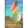 Lowell Elizabeth - Zrádné vody