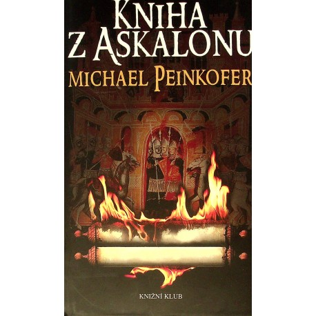 Peinkofer Michael - Kniha z Askalonu