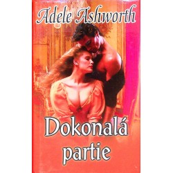 Ashworth Adele - Dokonalá partie