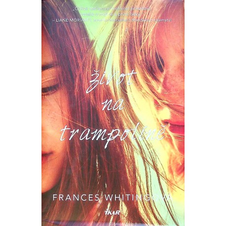Whitingová Frances - Život na trampolíně