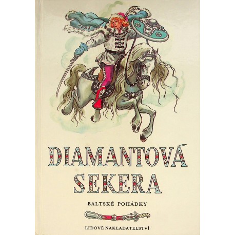 Diamantová sekera - Baltské pohádky