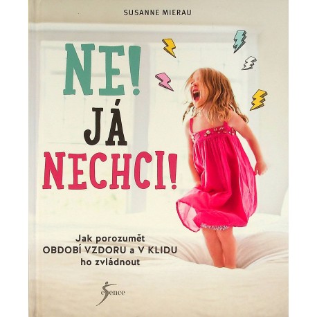 Mireau Susanne - Ne! Já nechci!