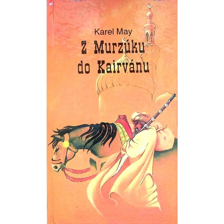 May Karel - Z Murzúku do Kairvánu, Krevní msta