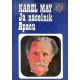 May Karel - Já, náčelník Apačů