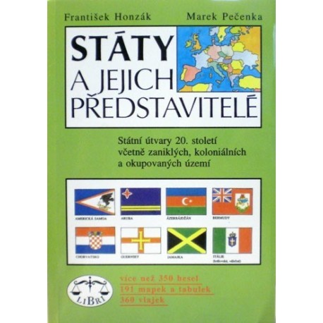 Honzák František, Pečenka Marek - Státy a jejich představitelé