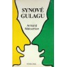 Maloumian Armand . Synové Gulagu