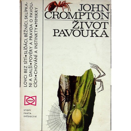 Crompton John - Život pavouka