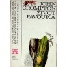 Crompton John - Život pavouka