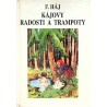 Háj F. - Kájovy radosti a trampoty