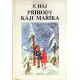Háj F. - Příhody Káji Maříka