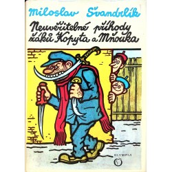 Švandrlík Miloslav - Neuvěřitelné příběhy žáků Kopyta a Mňouka