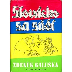 Galuška Zdeněk - Slovácko sa súdí