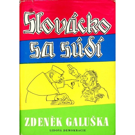 Galuška Zdeněk - Slovácko sa súdí