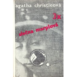 Christieová Agatha - Třikrát slečna Marplová
