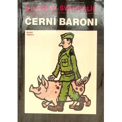 Švandrlík Miloslav - Černí baroni