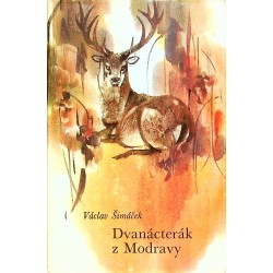 Šimáček Václav - Dvanácterák z Modravy