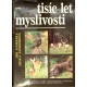 Andreska Jiří, Andresková Erika - Tisíc let myslivosti