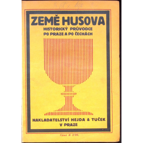 Klíma Stanislav - Země Husova historický průvodce po Praze a po Čechách