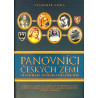 Liška Vladimír - Panovníci českých zemí ve ve faktech, mýtech a otaznících