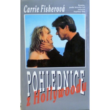 Fisherová Carrie - Pohlednice z Hollywoodu