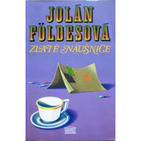 FĂ_x0014_ldesová Jolán - Zlaté náušnice