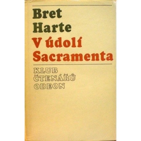 Harte Bret - V Ăşdolí Sacramenta