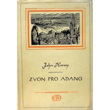 Hersey John - Zvon pro Adano