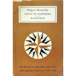 Karinthy Frigyes - Cesta do Faremida, Kapilárie