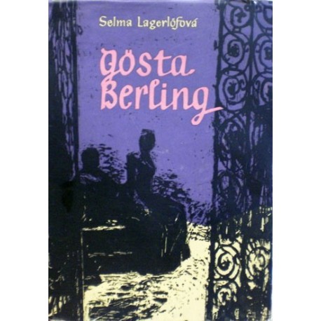LagerlĂ_x0014_fová Selma - GĂ_x0014_sta Berling