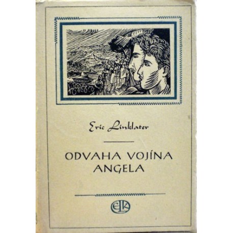Linklater Eric - Odvaha vojína Angela