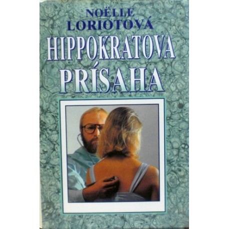 Loriotová NoĂ«lle - Hippokratova prísaha