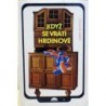 Mitchell James - Když se vrátí hrdinové