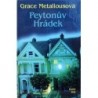 Metaliousová Grace - Peytonův Hrádek
