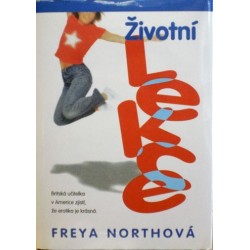 Northová Freya - Životní lekce
