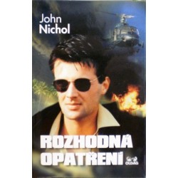 Nichol John - Rozhodná opatření
